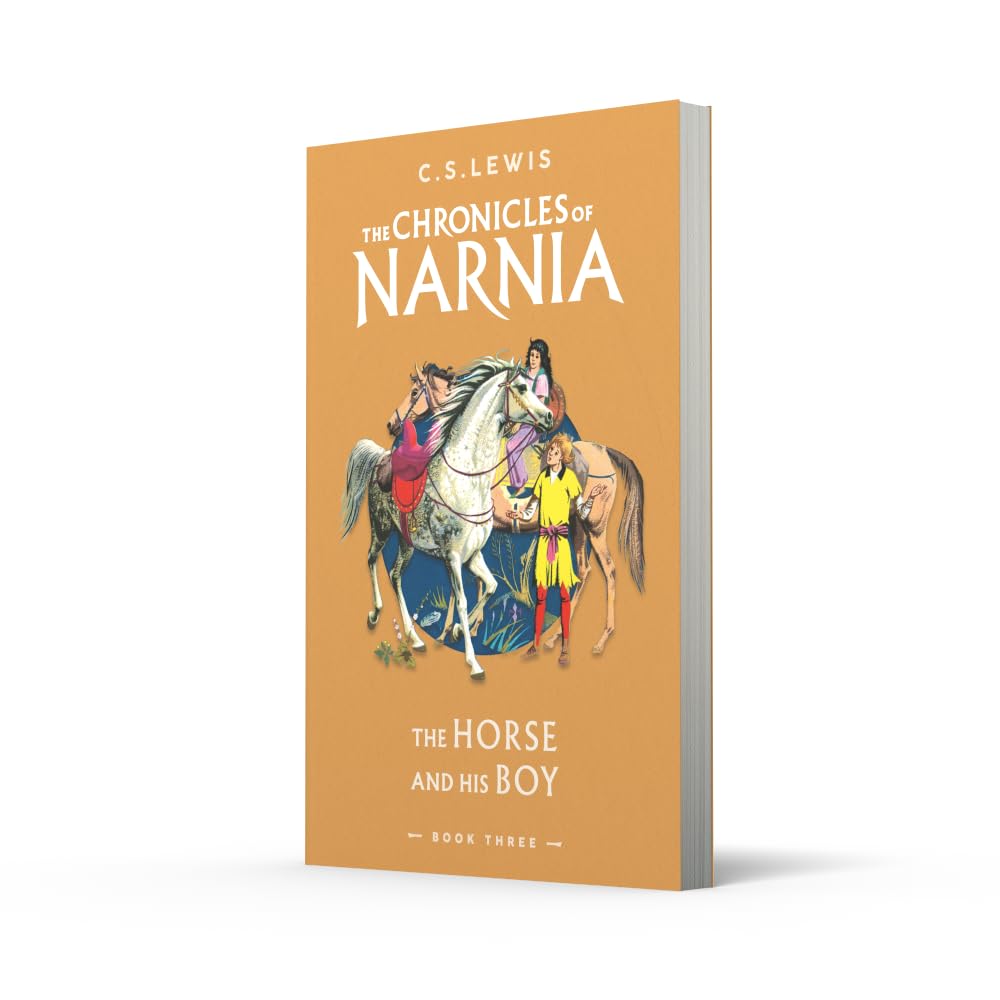 Book cover of 'The Chronicles of Narnia: The Horse and His Boy' by C.S. Lewis on a white background